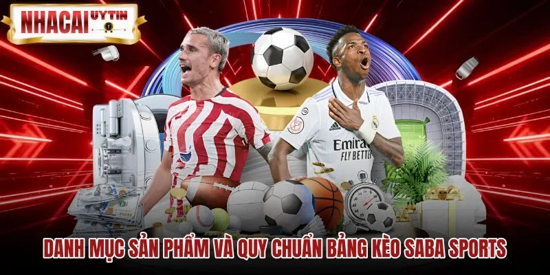 Bảng kèo và thể thao ảo của Saba Sports